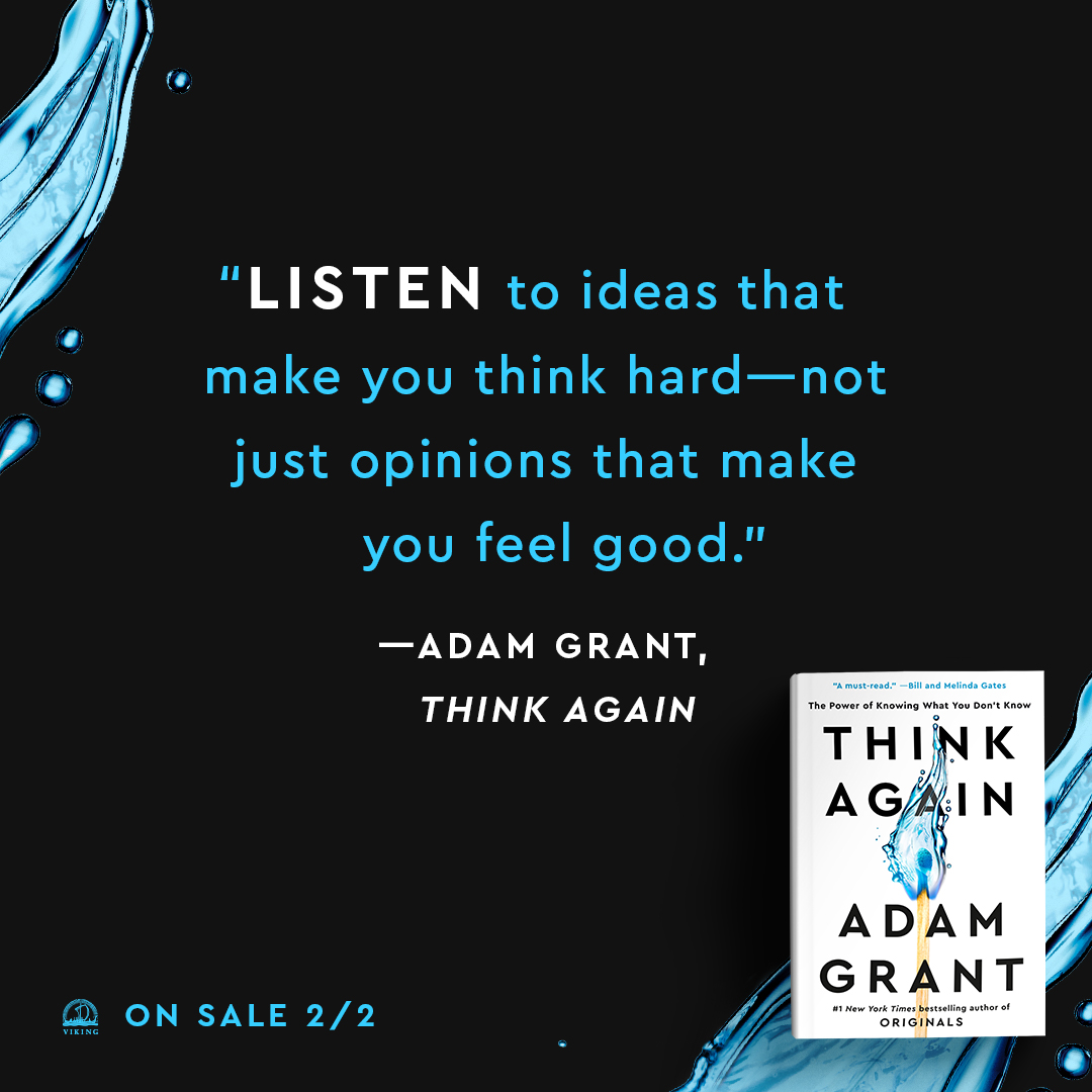 An important reminder from <a href="/AdamMGrant/">Adam Grant</a> to kick-start the year. Can't wait for his new book #thinkagain to be out. I just pre-ordered my copy and will waiting by the mailbox on February 2nd.  #learning #thinking #growing #HappyNewYear