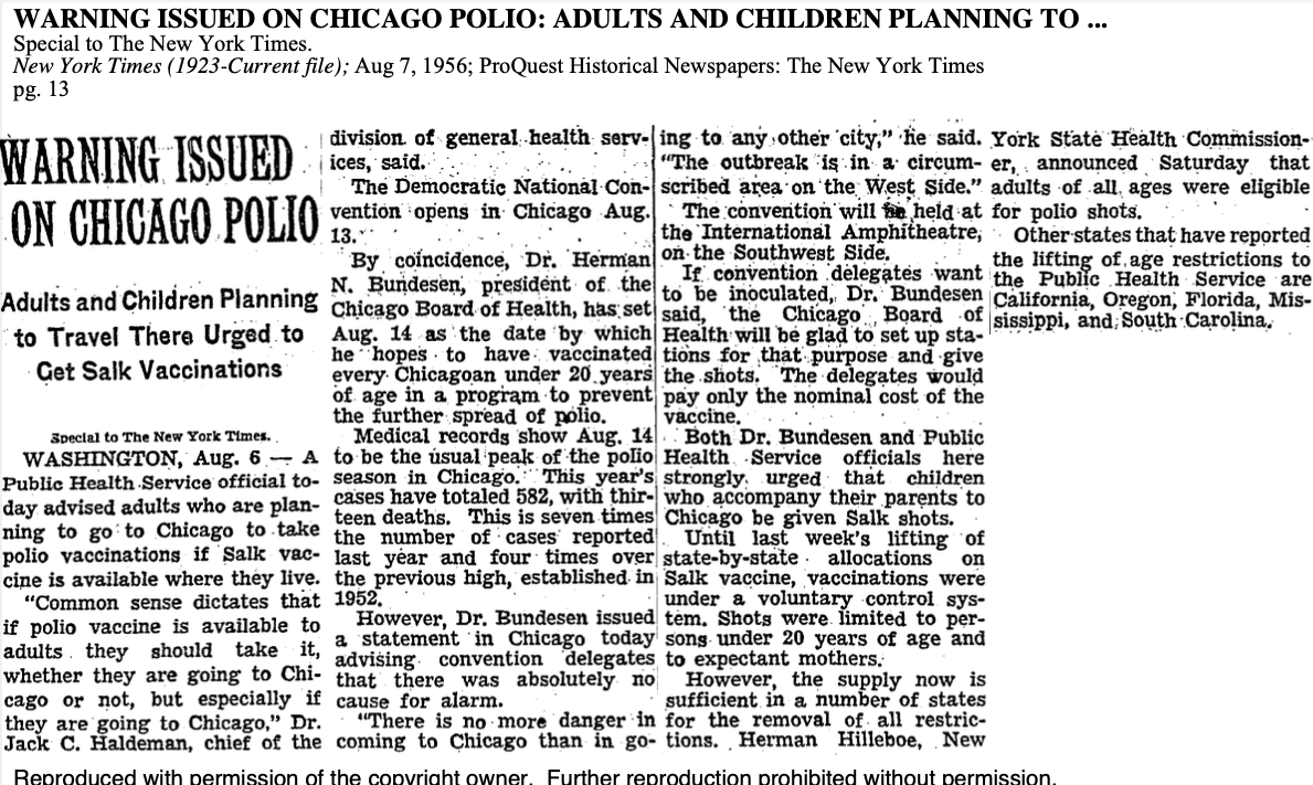 In early August, a week before the Democratic National Convention was to meet in Chicago, the federal government "advised adults who are planning to go to Chicago to take polio vaccinations if Salk vaccine is available where they live"
