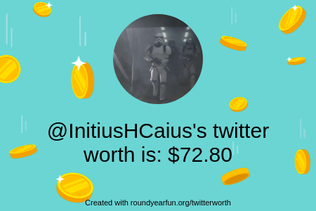 InitiusHCaius's tweet photo. My Twitter worth is: $72.80

Find yours with https://t.co/jrQ5LJlgPj

⠀ https://t.co/2wCPGmVTkm