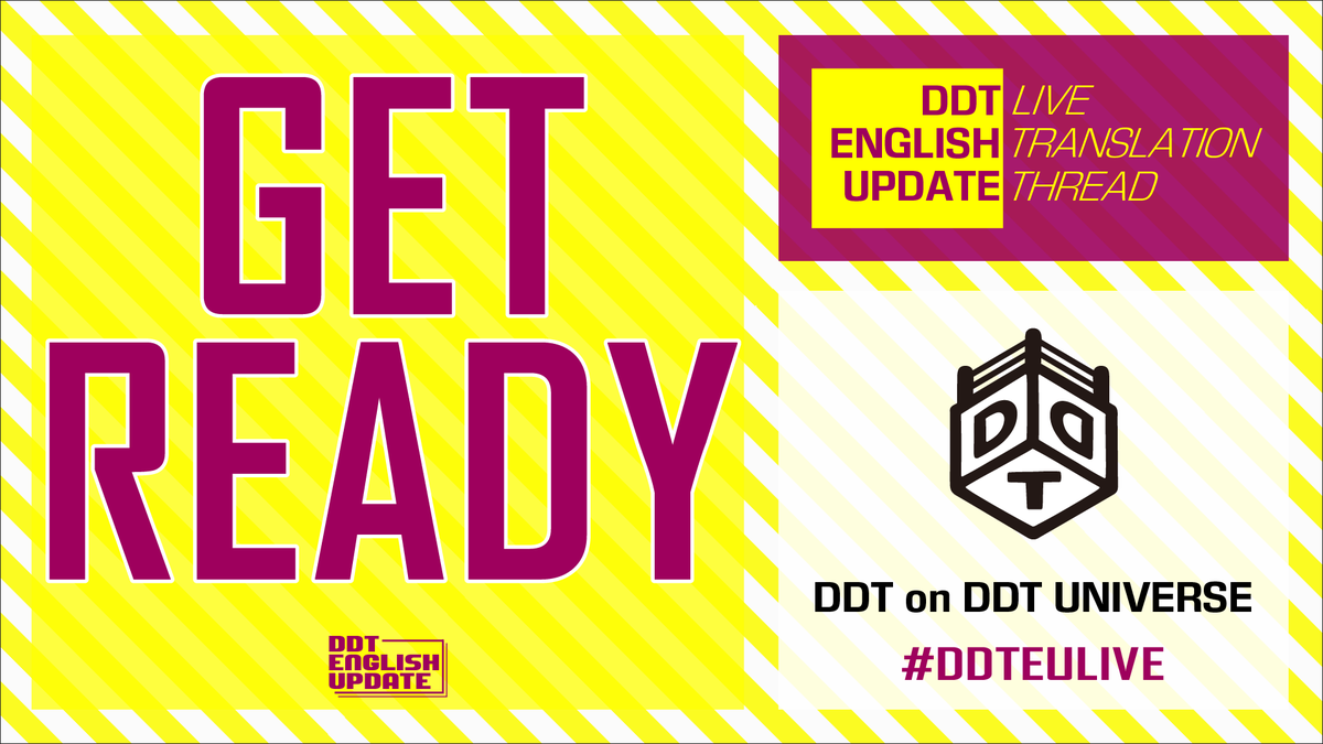 ddtpro_eng's tweet photo. [DDT 1.3 Korakuen Live Translation Thread

https://t.co/SHvLhyiI4z

#ddtpro
#wrestleUNIVERSE 
#DDTEULive https://t.co/JV1eUzDaQC