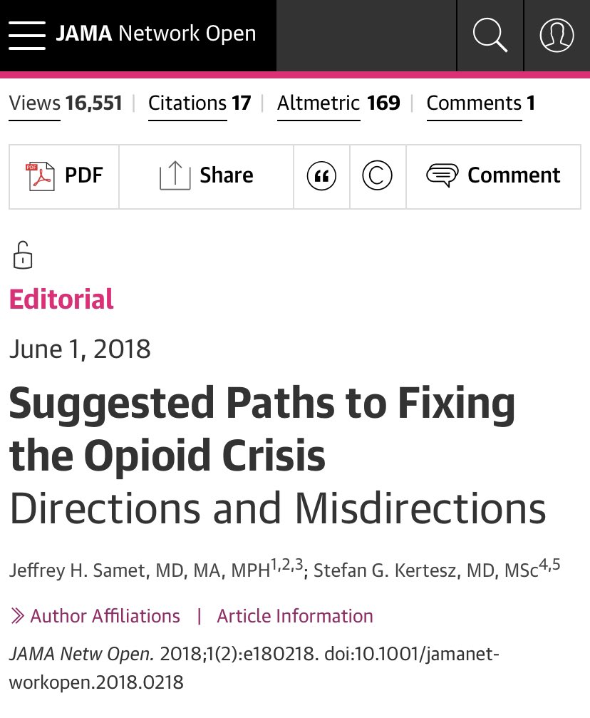 4/Here in  @JAMANetworkOpen with Dr Jeffrey Samet in 2018, we discuss “Directions & Misdirections” in opioid policy - the need is for treatment expansion & education.  https://jamanetwork.com/journals/jamanetworkopen/fullarticle/2682874