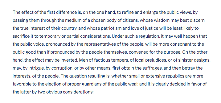 It is in the last part that the check against factionalism has fallen apart. Idea was these officials "wisdom may best discern the true interest of their country, and whose patriotism and love of justice will be least likely to sacrifice it to temporary or partial considerations"