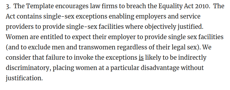 Their letter has basis in the context of toilet facilities because legally a distinction must be made between men and women in toilets, and separate facilities must be provided for the purposes of the 1992 Workplace (Health, Safety and Welfare) Regulations Act