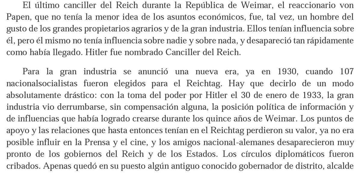 When Hitler took power, big business lost the political position of information and influences they had been able to create during Weimar. The leverage and relationships they had in the Reichstag became worthless, and it was no longer possible to influence in the press or in film