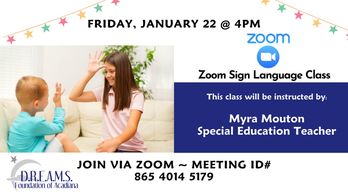 dreamsfound's tweet image. Free Sign Language Classes offered through DREAMS by Myra Mouton on Fridays at 4pm via Zoom. ID#865 4014 5179. Will be recorded for viewing for those who cannot attend the live session. #signlanguage #zoomclasscodes #LearningNeverStops #January2021 #DREAMS