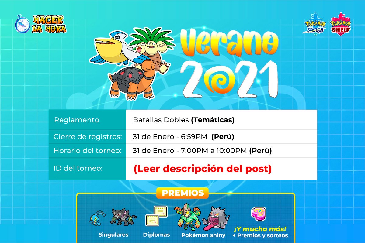 🏆 VERANO 2021 - TORNEO POKÉMON 🏆
¡Llega la primera competencia pokémon del año! Combate con sólo pokémon agua, fuego y algunos veraniegos. ☀🌊

✍️ Registro: m.me/hacerlahora
📜 Detalles: bit.ly/3nN070Q