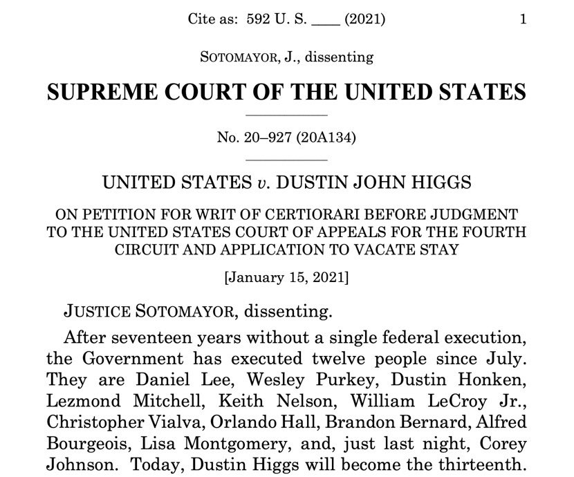 Justice Sotomayor opens her dissent in U.S. v. Dustin Higgs by saying the names of every person executed by the federal government over the past year.