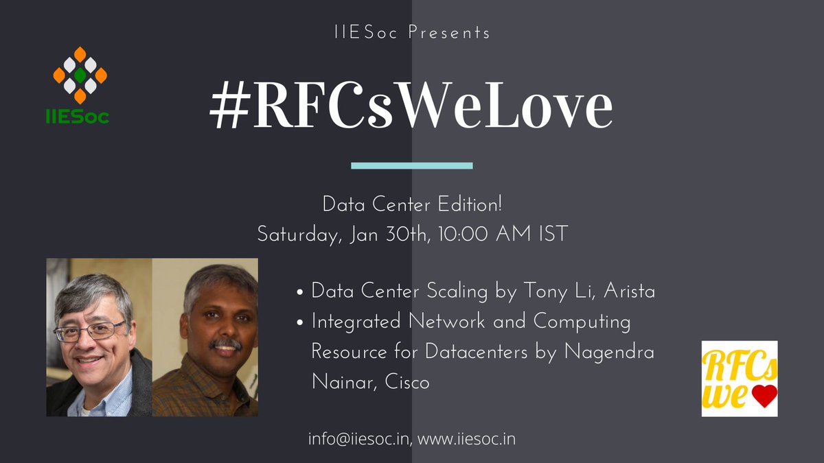2021's 1st #RFCsWeLove is on Sat, Jan 30th with a focus on #DataCenter

Register: zoom.us/webinar/regist…
 
- DC Scaling by <a href="/tony1athome/">Tony Li</a> 
- Integrated Network &amp; Computing Resource for DCs by Nagendra Nainar

Details at iiesoc.in/post/rfcs-we-l…

#IETF #IETF110 #datacenters