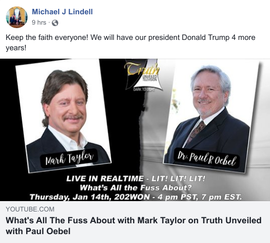 In a Friday FB post, Mike Lindell urged followers to "Keep the faith everyone! We will have our president Donald Trump 4 more years!"Lindell promoted a livestream co-hosted by self-proclaimed "prophet" Mark Taylor who has claimed revelations that Trump would remain president