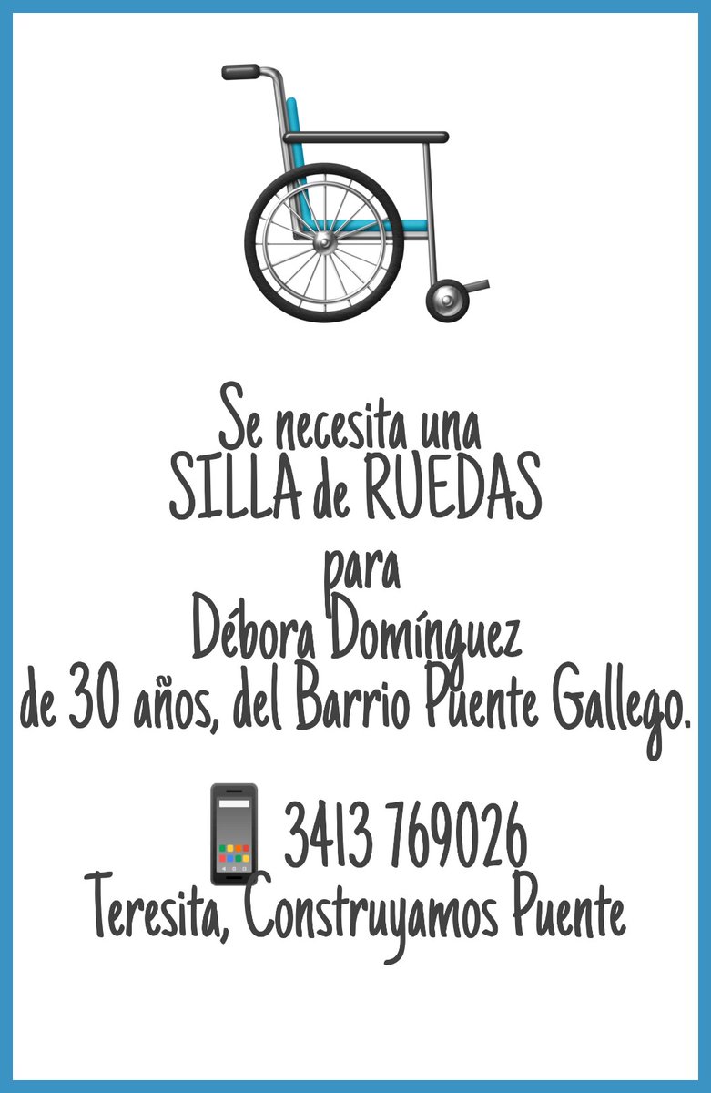 RosSolidaria's tweet photo. 🔴 #AyudemosaAyudar

♿Se necesita una SILLA de RUEDAS para Débora Domínguez, 30 años, Barrio Puente Gallego.

📱 3413 769026, Teresita 

Gracias, https://t.co/eE9ZKIBB7W