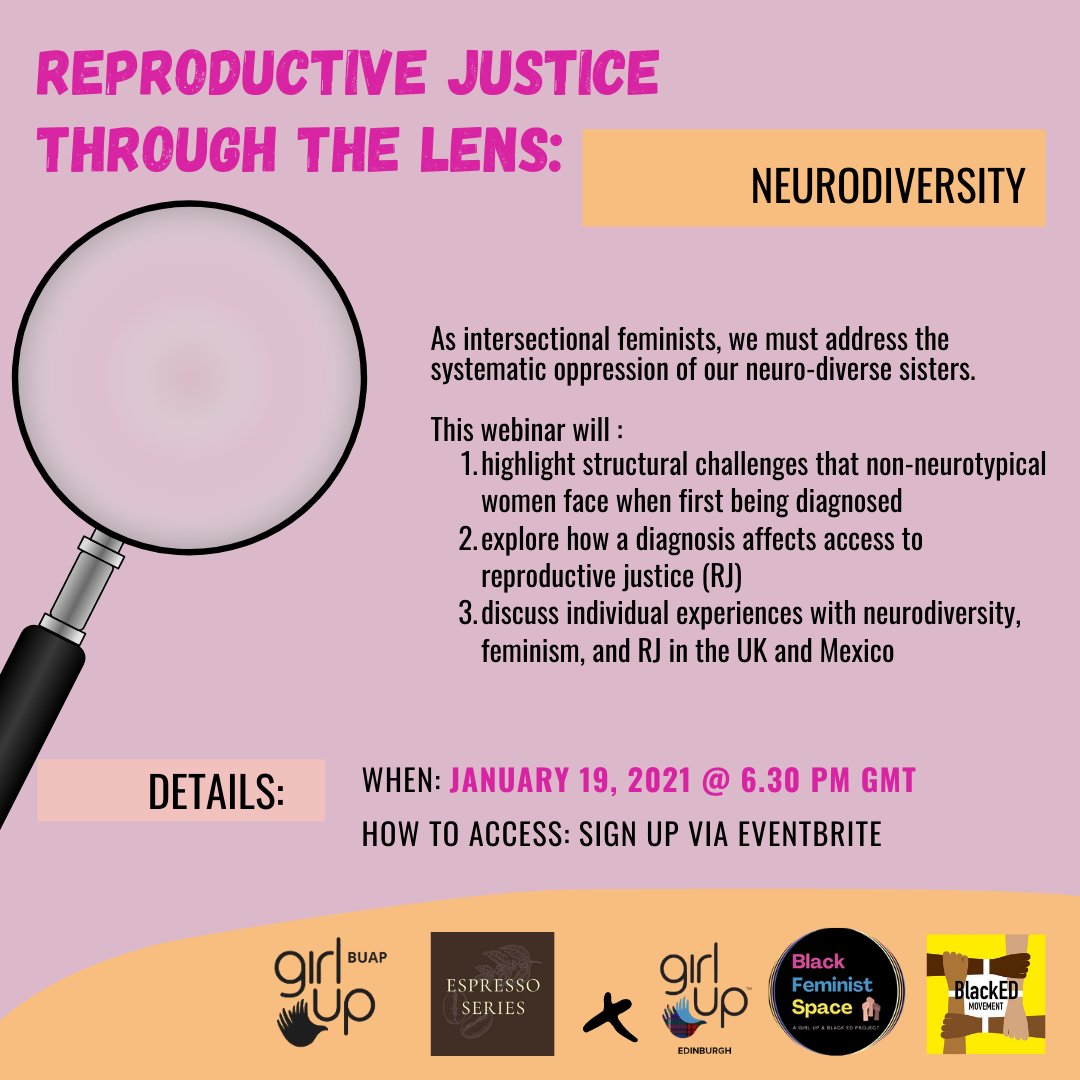 GirlUpBUAP's tweet photo. Para la primera sesión de "Justicia Reproductiva a través de la lente", @girlupedinburgh @black_feminist_space @blcked_movement @espressoseries  @girlupbuap  Como #intersectionalfeminist debemos abordar la opresión sistemática de las mujeres neurodiversas. #JusticiaReproductiva https://t.co/AEz4FzMHEE