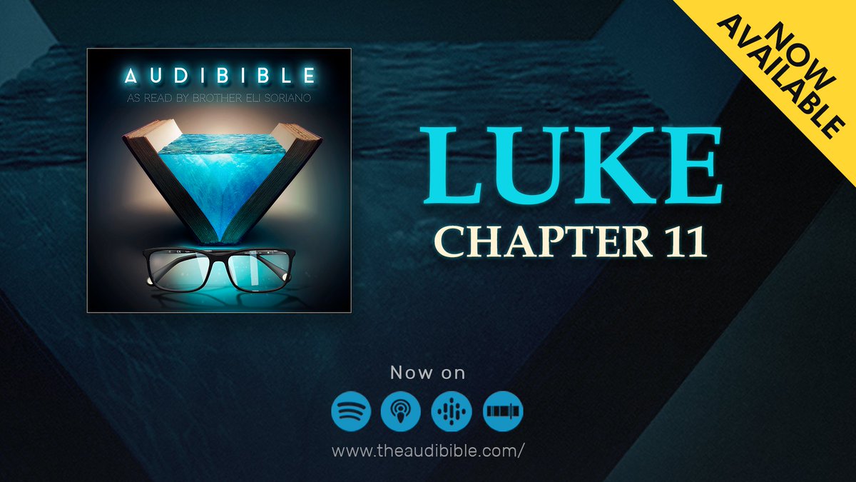 The book of Luke Chapter 11 as read by the overall servant of the Members, Church of God International, Brother Eli Soriano is now available on your favorite streaming platform.

Reading without reading - AudiBible.