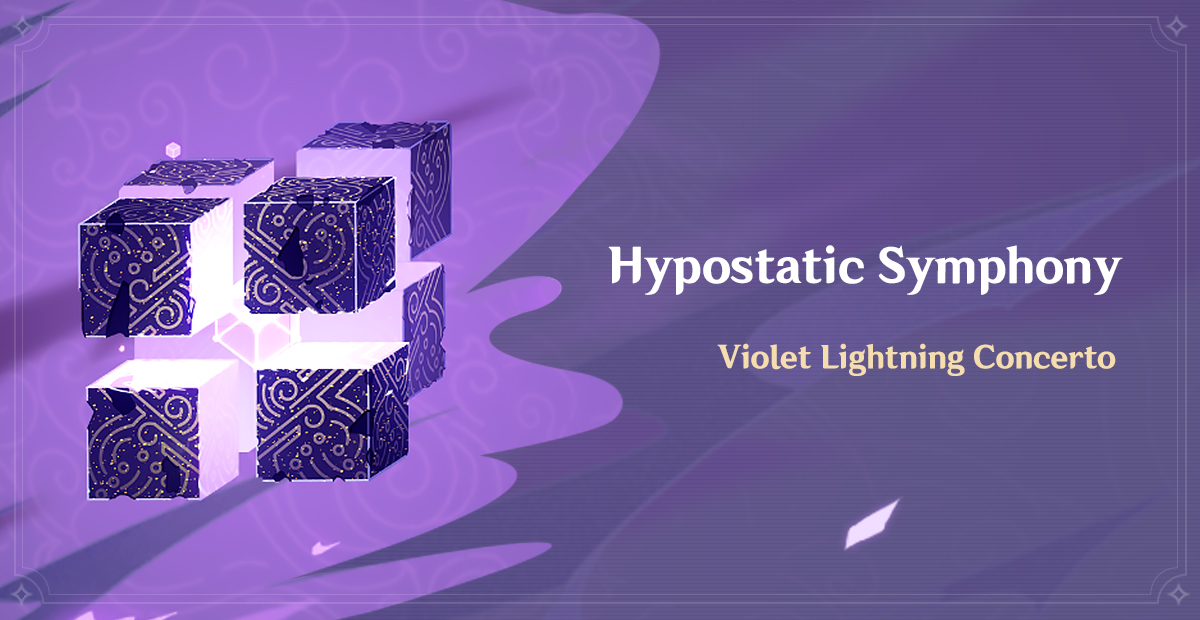 The Hypostatic Symphony event has begun. To help you prepare, here is the lowdown on the Violet Lightning Concerto boss. Feel free to discuss this topic on our official forum (HoYoLAB) >>> hoyolab.com/genshin/articl… #GenshinImpact