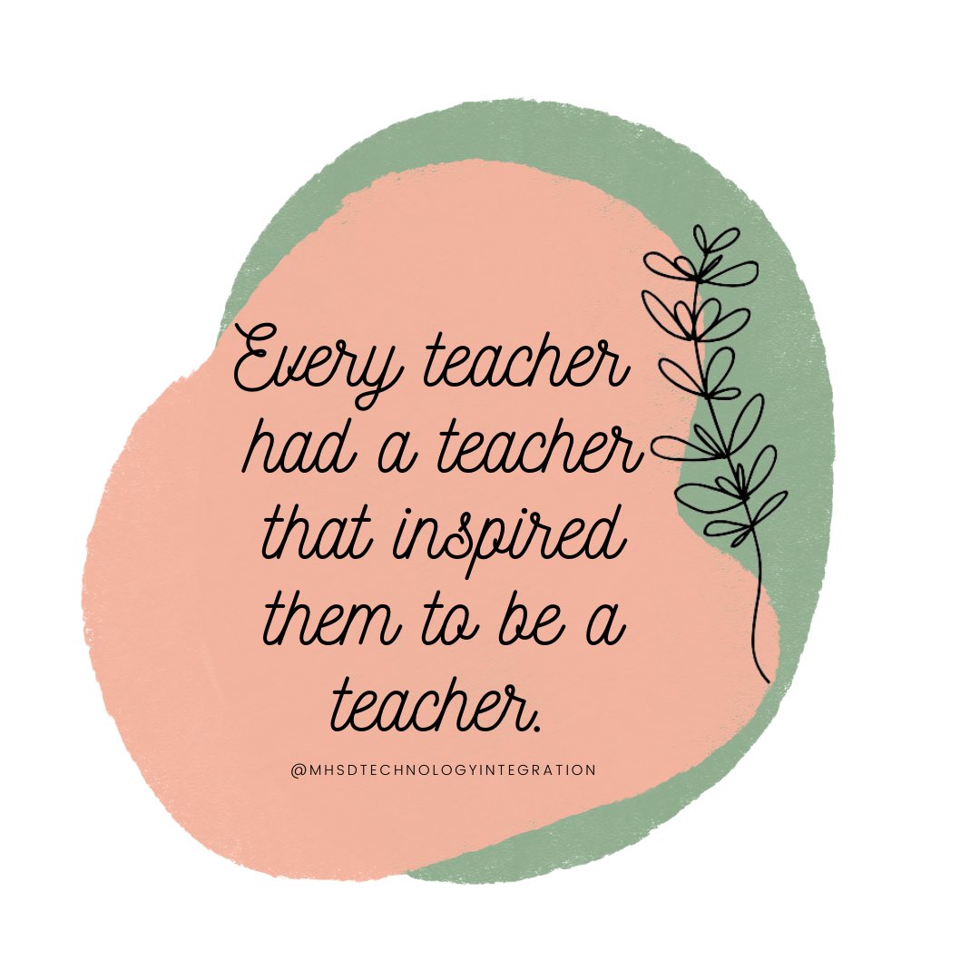 MhsdTechnology's tweet image. We would love to hear who inspired you to be a teacher! #mhsd193 #letstacobouttech #letstacoboutteachers #inspiration