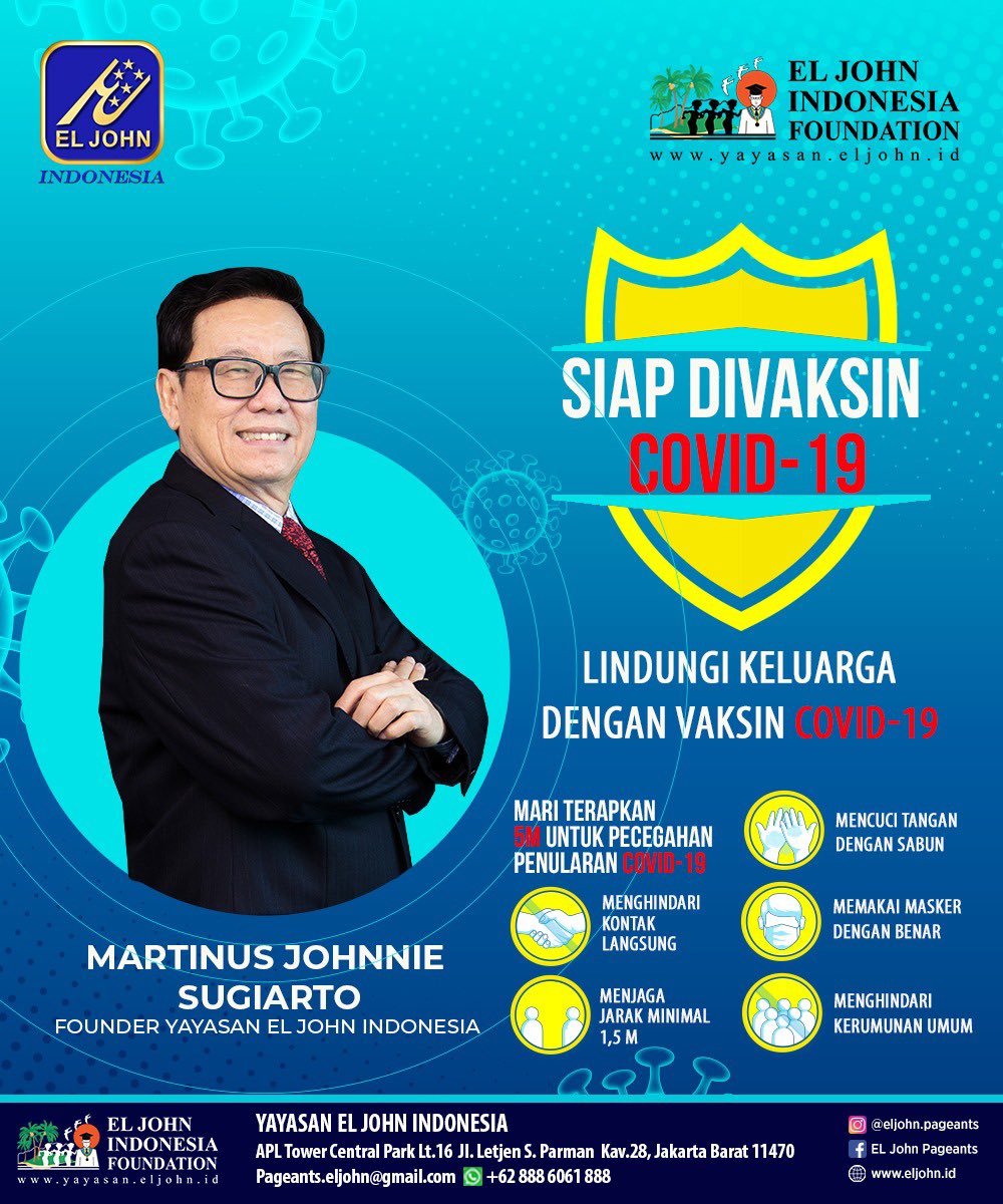 Saya <a href="/johnniesugiarto/">Johnnie Sugiarto 萧肇炫</a> - Founder Yayasan Eljohn Indonesia #SiapDivaksin Covid-19 .

Semoga kita semua selalu dalam keadaan sehat dan bangkit dalam situasi ini.
Mari selalu menerapkan 5M untuk pencegahan penularan Covid -19.