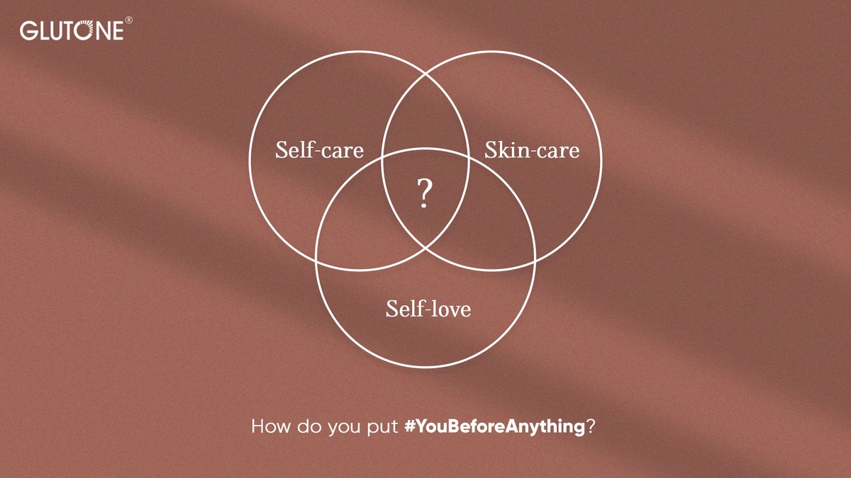 Glutone_India's tweet photo. Tell us how you maintain a healthy perception of yourself while taking care of your skin and self. Has it been easy putting #YouBeforeAnything?
#Glutone #SelfCare #SelfCare #SelfLove
.
.
.
.
#Glutone1000 #GlowingSkin #SelfCare #SkinCareRegime #PersonalCare #Glutathione https://t.co/G5smAU8OAT
