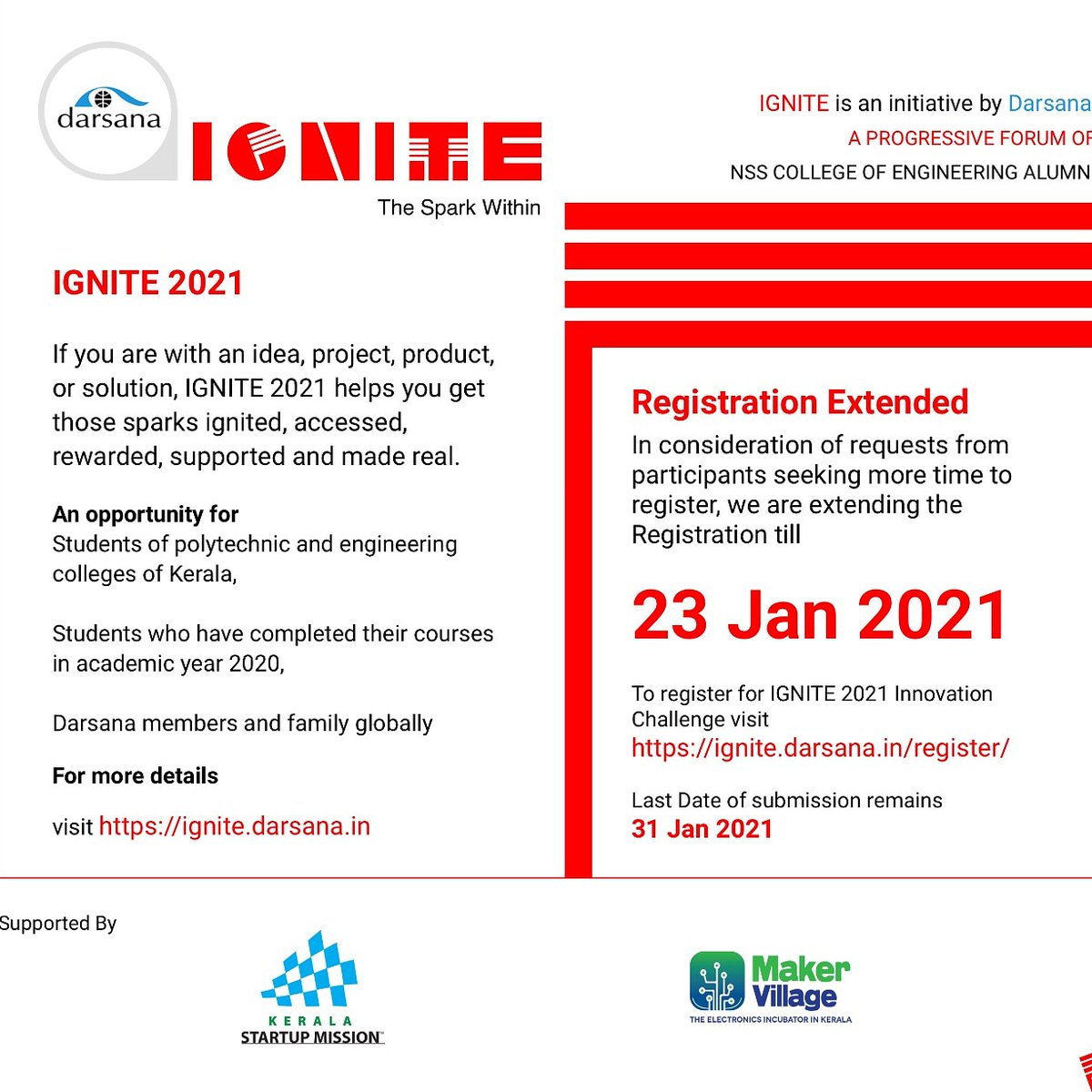 DarsanaSociety's tweet photo. IGNITE 2021
REGISTRATION EXTENDED TILL
23 JAN 2021
#Darsana #StartUpIndia #StartupMission #Makervillage https://t.co/WxIqAWrgMB