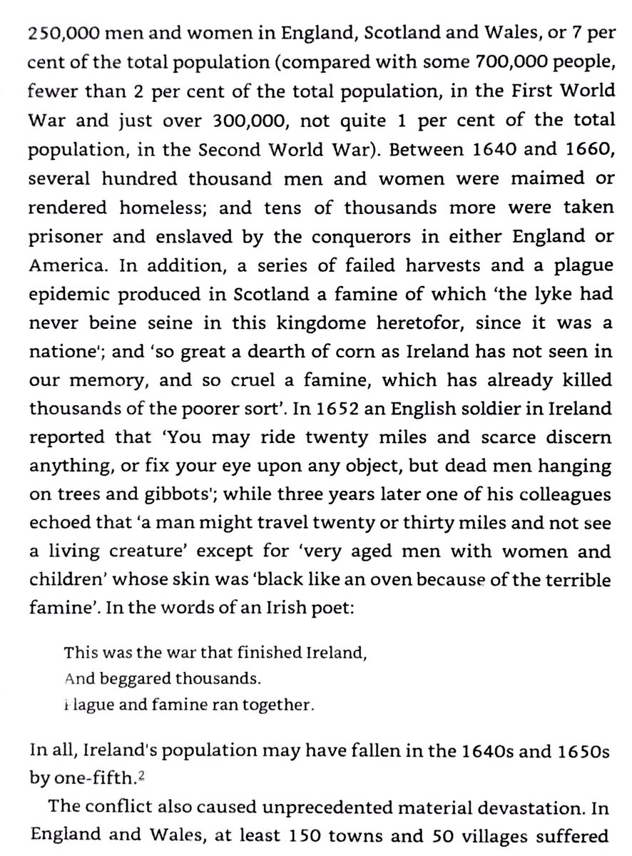 About 7% of the population of Britain & 20% of the population of Ireland died in the struggles of 1640-1660.
