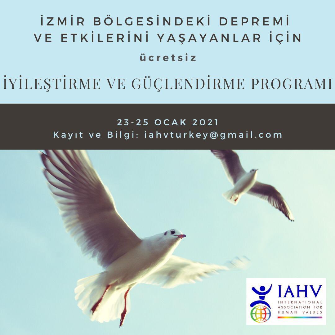İzmir bölgesindeki deprem ve etkilerini yaşayanlar için 23,24,25 Ocak ücretsiz olarak İyileştirme ve Güçlendirme programı. 

Kayıt &amp; bilgi:
iahvturkey@gmail.com

#iahv #healing #izmir #izmirdeprem #depremizmir
