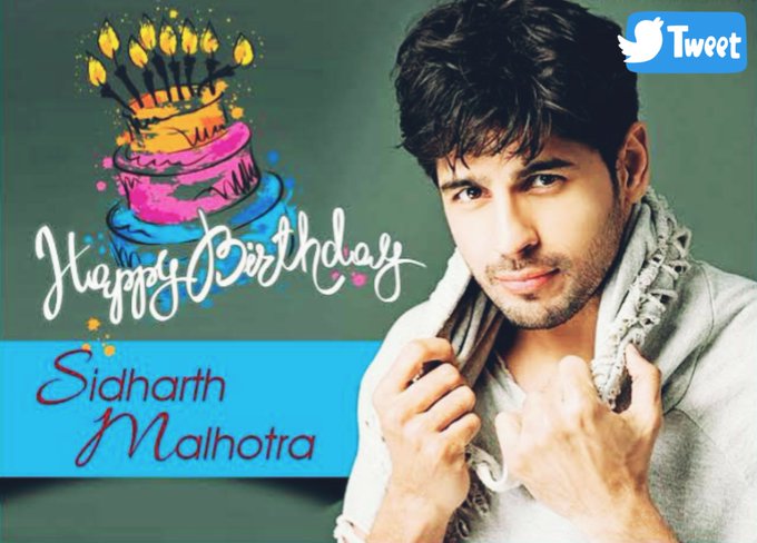 Happy Birthday Siddharth Malhotra      