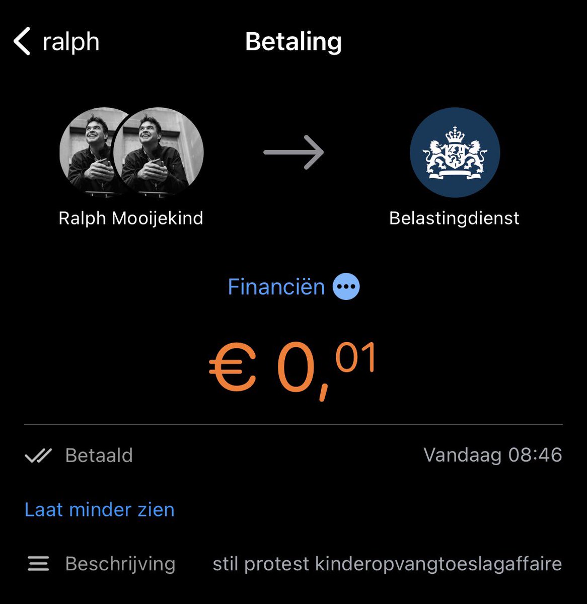 Ik heb zojuist €0,01 overgemaakt naar de IBAN van de Belastingdienst (NL86 INGB 0002 4455 88).

Bij de omschrijving heb ik gezet dat het gaat om een stil protest vanwege de kinderopvangtoeslagaffaire.

Wat zou er gebeuren als de fiscus 1000 x €0,01 ontvangt?

Wie doet er mee?