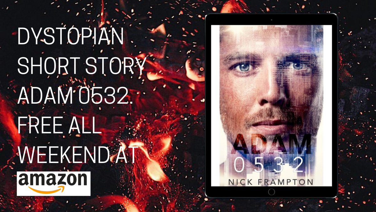 FramptonBooks's tweet photo. Dystopian short story Adam 0532 is free to download from Amazon all weekend! Get your free ebook at https://t.co/AdC93DppdC.

#bookboost #writingcommunity #freebie https://t.co/Fl6rjzciL7