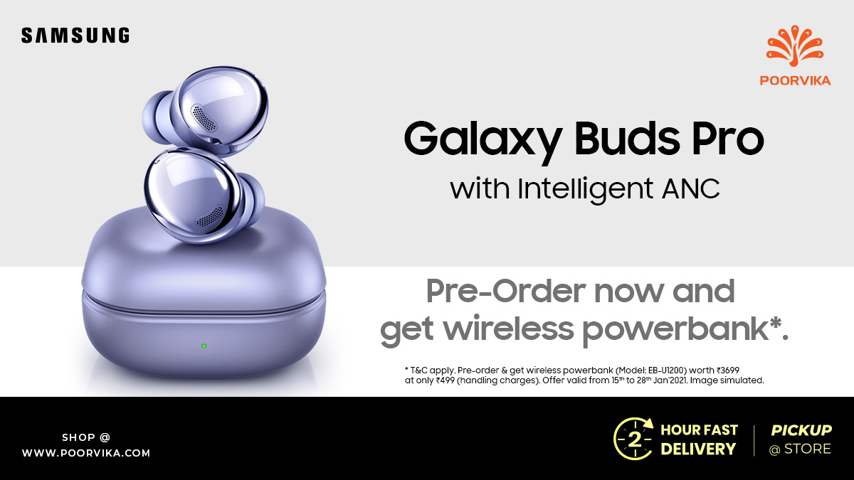 poorvika_india's tweet photo. Pre-Order the #GalaxyBudsPro with AI based #ActiveNoiseCancellation that lets you decide what you want to hear, exclusively at #Poorvika!

#poorvikamobiles #samsunggalaxy #samsungbudspro #galaxysbudspro #earbudspro #samsungbuds #galaxysbuds #prebook #prebooknow #shoponline https://t.co/MpXDtYkzWG
