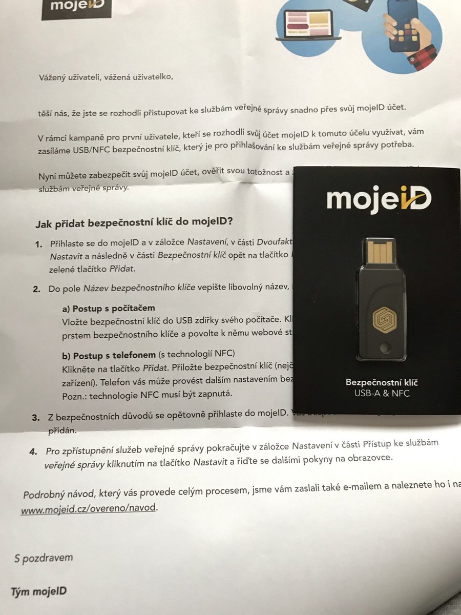 MVeselovsky's tweet photo. Velké díky @CZ_NIC za bezpečnostní klíč k @mojeID . Další velký počin hned po projektu @turris_cz . Přidáno k účtu a ověřeno #overenomojeid bez problému. I Česká pošta zafungovala bezchybně , 2. den doručovatelka přinesla zásilku a na poště Praha 108 potvrzena identita do 4 min. https://t.co/ZYdL7Huy8r