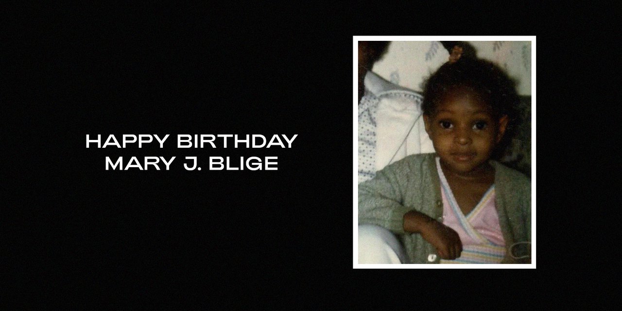  Happy Birthday Mary J. Blige, Melina Matsoukas & MLK  