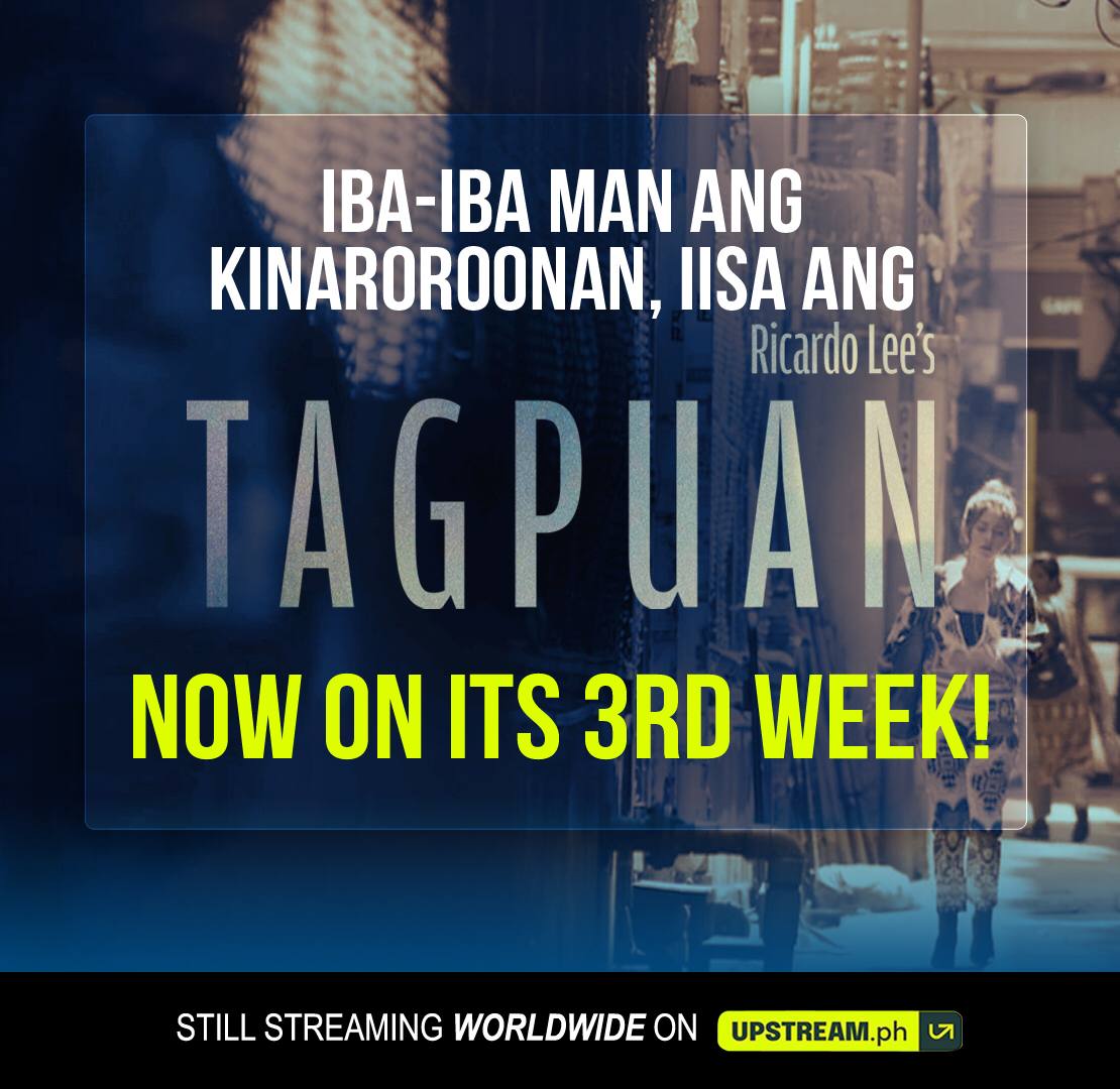 TagpuanFilm's tweet photo. TAGPUAN’s extended run is still streaming EVERYWHERE! Watch now! Click here: https://t.co/1qkdjzWCGh #TagpuanMMFF2020
#MMFFonUPSTREAM https://t.co/HZ3hMODQSC
