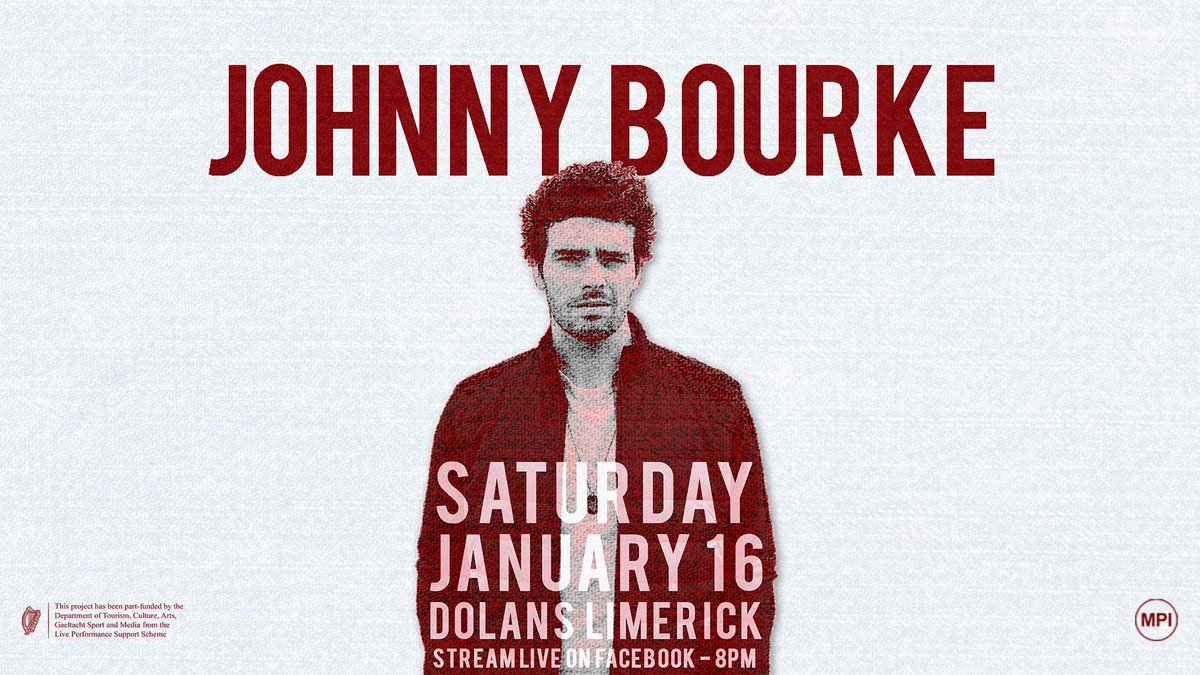 mydolans's tweet photo. Tonight at 8pm
Johnny Bourke Live Stream from Dolans Warehouse #Limerick
@MPIArtists #DolansPresent @bourke_official
& all the crew #dolanspresents
+ Special thanks to
@DeptCulturelRL
&
@cathmartingreen
&
@LiveVenueIre
@nua_media @marley_bone https://t.co/Ji9Zp77Rg6