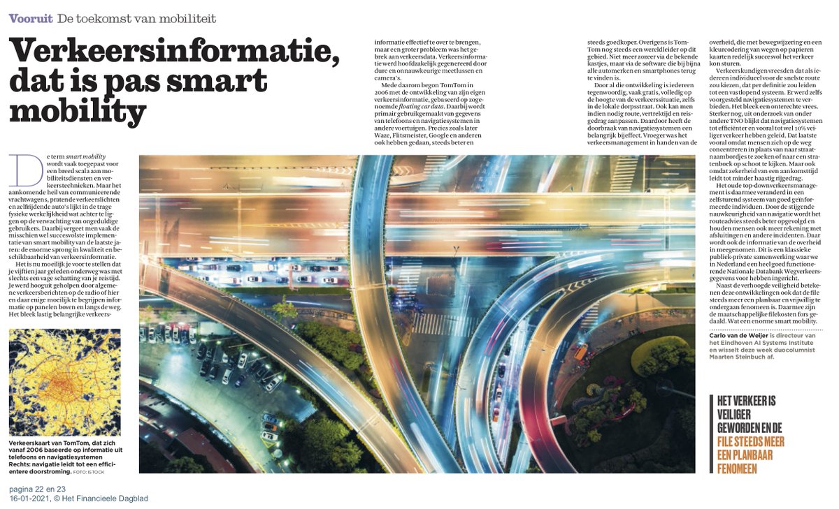 Column <a href="/FD_Nieuws/">FD Nieuws</a> 
De succesvolste implementatie van smart mobility wordt vaak vergeten: de enorme sprong in kwaliteit en beschikbaarheid van verkeersinformatie. Het verkeer is veiliger geworden en de file steeds meer een planbaar fenomeen <a href="/CorinneVigreux/">Corinne Vigreux</a>
fd.nl/futures/137011…