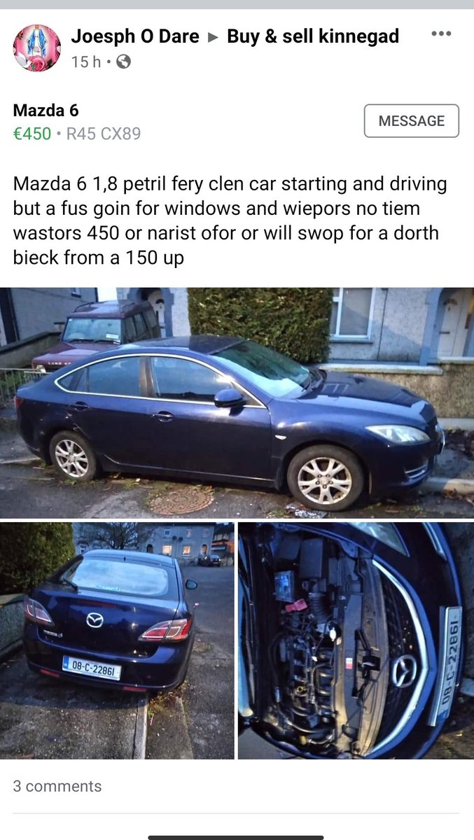 Kinnegad Buy &amp; Sell strikes again - A perpetual supply of fery clen cars. 
*Will swap for a dirty biscuit*