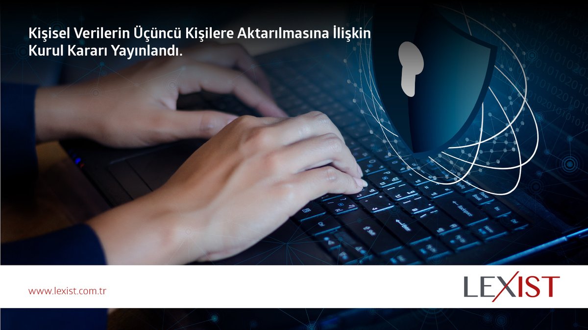 LexistAvukatlik's tweet photo. Kişisel Verilerin Üçüncü Kişilere Aktarılmasına İlişkin Kurul Kararı Yayınlandı. İlgili karara ve yazımıza ulaşmak için; https://t.co/T9sWR7OWF6

#Lexist #KVKK #ResmiGazete https://t.co/HpHeD8CGkB