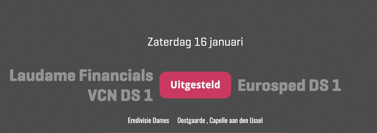 De wedstrijd tussen Laudame Financials VCN en <a href="/TeamEurosped/">Team Eurosped</a> van 20.00 uur gaat niet door. De KNMI heeft 'code geel' afgekondigd in Nederland en Eurosped heeft op basis daarvan de wedstrijd afgezegd.

#eredivisievolleybal