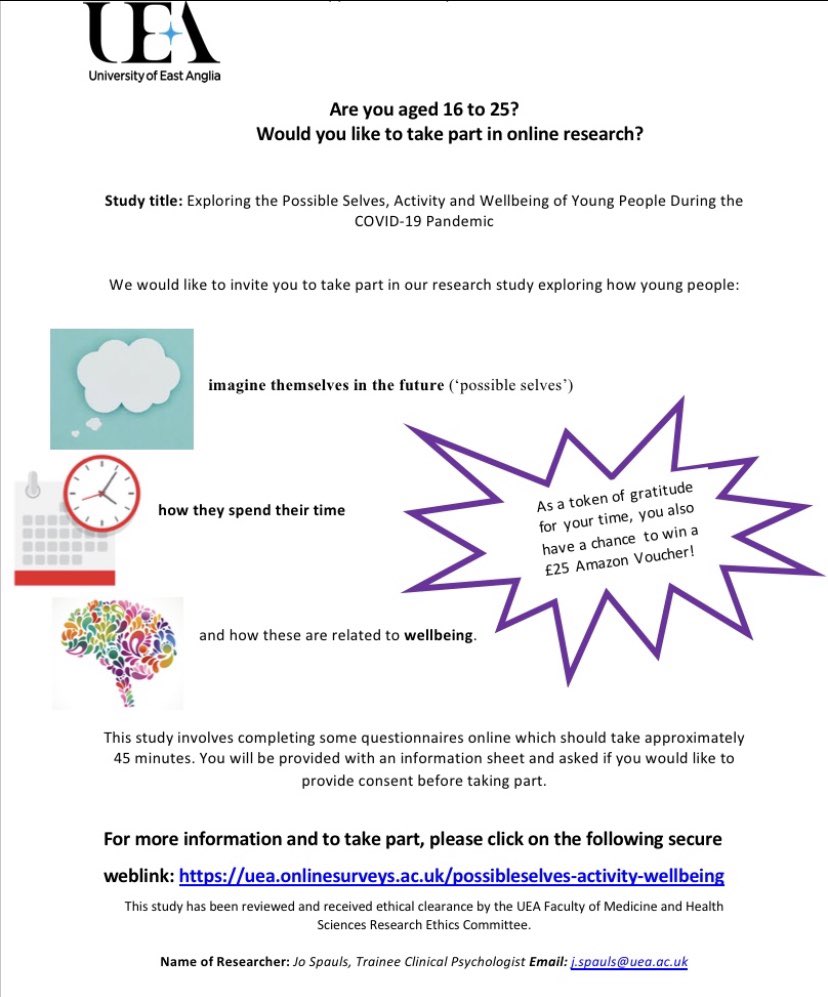 @AFNCCF @acesuffolk @ProjectHOPES @YoungMindsUK @mapyoungpeople Please share! 📣 Are you 16 to 25 years old? Please consider taking part in #research looking at how you imagine yourself in the future, spend your time and your #wellbeing during #COVID19.👇uea.onlinesurveys.ac.uk/possibleselves…