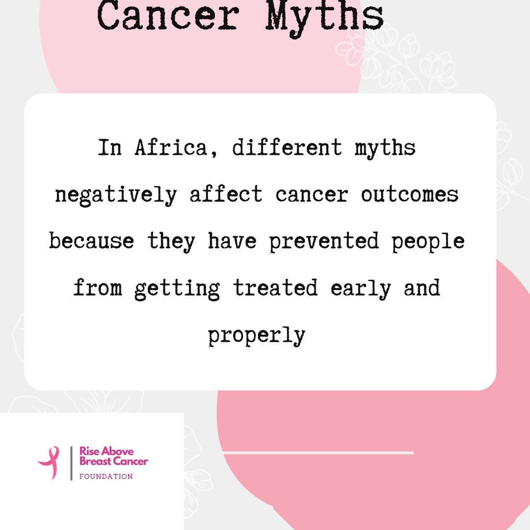 BreastRise's tweet photo. In Africa, different myths surround cancer and have impacted negatively on the outcomes for patients. This is because they prevent people from getting the right treatments early.
They are myths and all lies.
Below are the truths.
#racbf
#fightingcancer https://t.co/Ddd26IdGPC
