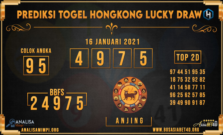 Togel Netherland
, Prediksi Togel Hongkong Lucky Draw Sabtu 16 Januari 2021 Angk Main 4 9 7 5 Shio