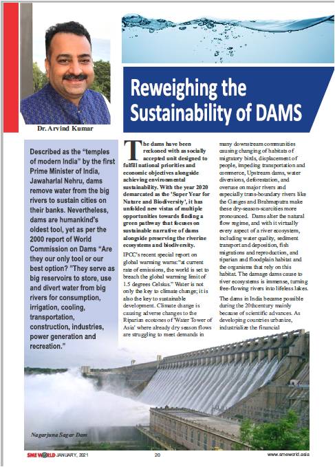 IndiaWaterFoun1's tweet photo. Dear Friends,
Please find my latest article "Reweighing the Sustainability of DAMS" published in #SMEWorld magazine, January 2021, Vol XIV No. 1 issue....more https://t.co/jQO70hOkHm
#ReweighingtheSustainabilityofDAMS @UNCCD @UNFCCC @wwatercouncil @UNECOSOC @mremae @IUCN_Water https://t.co/BlnM7j4XB3
