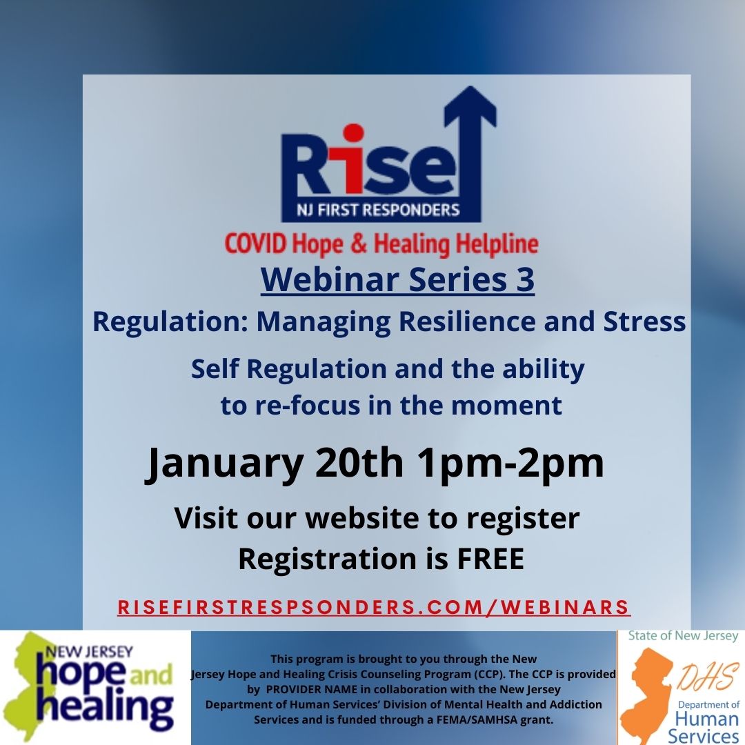 NJFRHopeHealing's tweet photo. Join us for our Webinar Series #3 Regulation: Managing Resilience and Stress, this Wednesday January 20, 2021. Sign up on our website https://t.co/DjvGFO2Qwc
@NJDHS @NJDeptofHealth @NJSACOP @NJ_DOC @njfmba @NJSPBA @NJVET2VET @NJGov @PFANJ_IAFF @uhems_newark https://t.co/JmwQqbJpcR