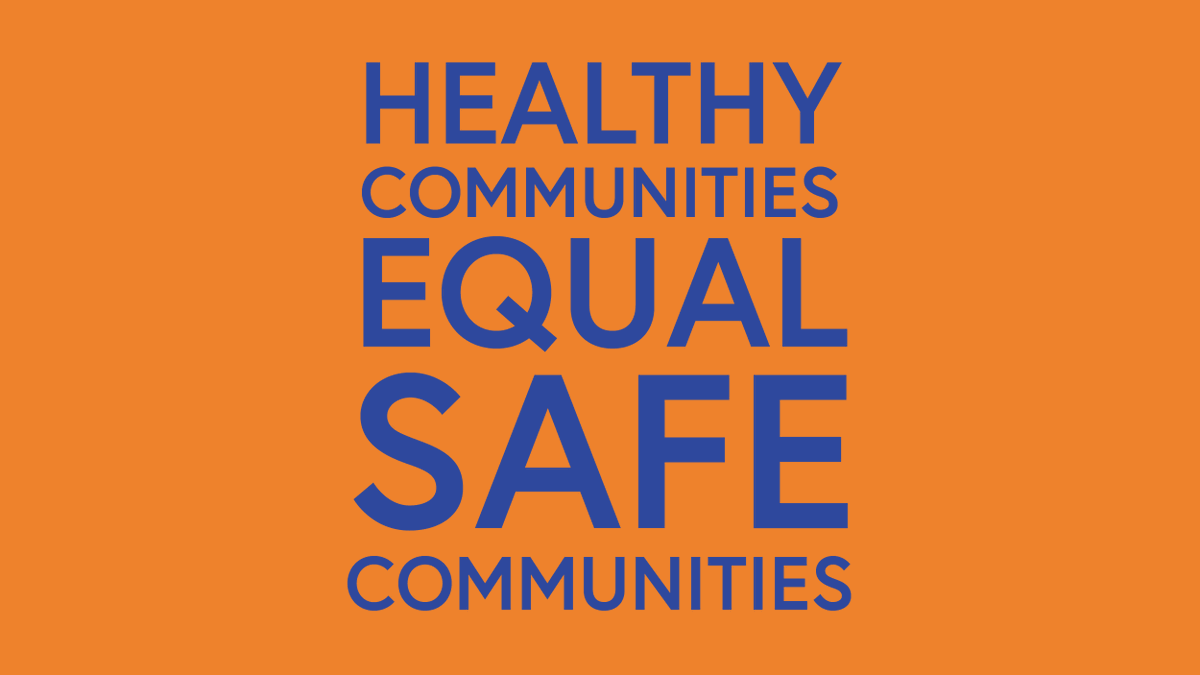 In this movement, we are committed to the idea that healthy communities equal safe communities when all people’s needs are met—whether that’s housing, education, transportation, healthcare, food, community connection and more.