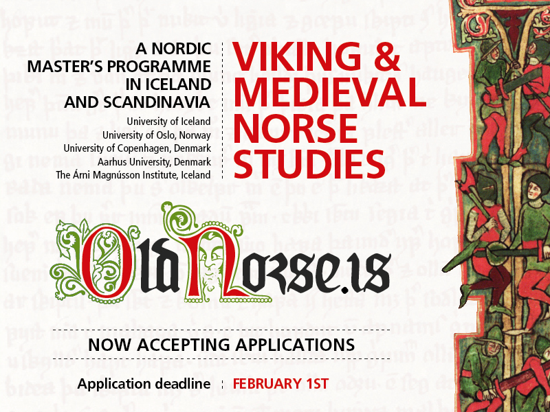 Old Norse language, literature, manuscripts, and history in Iceland and Scandinavia: Master in Medieval Icelandic Studies (3 semesters) or Viking and Medieval Norse Studies (4 semesters). Application deadline February 1st: oldnorse.is —english.hi.is/medieval_icela…