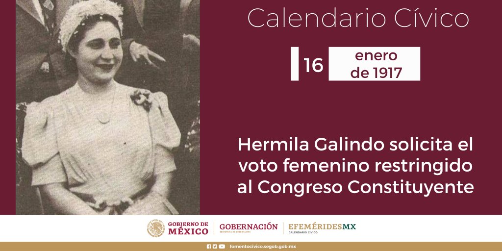 #UnDíaComoHoy pero de 1917, Hermila Galindo solicita el voto femenino restringido al Congreso Constituyente. Se basaba en la tesis liberal de la igualdad de los derechos individuales frente al poder político. #CalendarioCívico