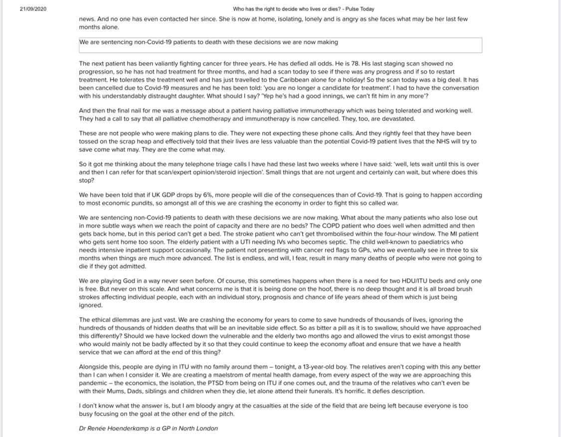 3 In April I expressed my concern that more patients would suffer and die as a result of lockdowns rather than of Covid itself. My view on this remains the same & every word I utter is in despair and concern for those being harmed. I am not, as accused, happy for anyone to die.
