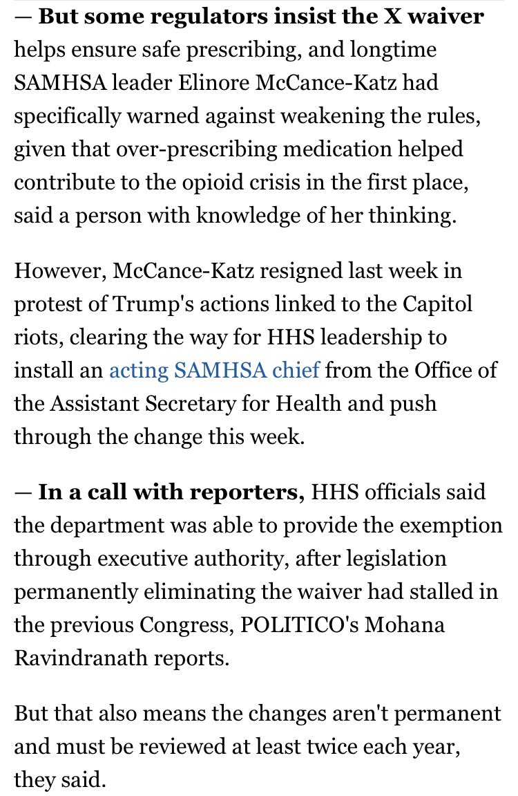 Previously unreported backstory here: SAMHSA leader Elinore McCance-Katz had warned against weakening X waiver, worried about overprescribing.But she resigned in protest of Capitol riots, clearing way for HHS to install acting SAMHSA head and issue last-minute guidance.