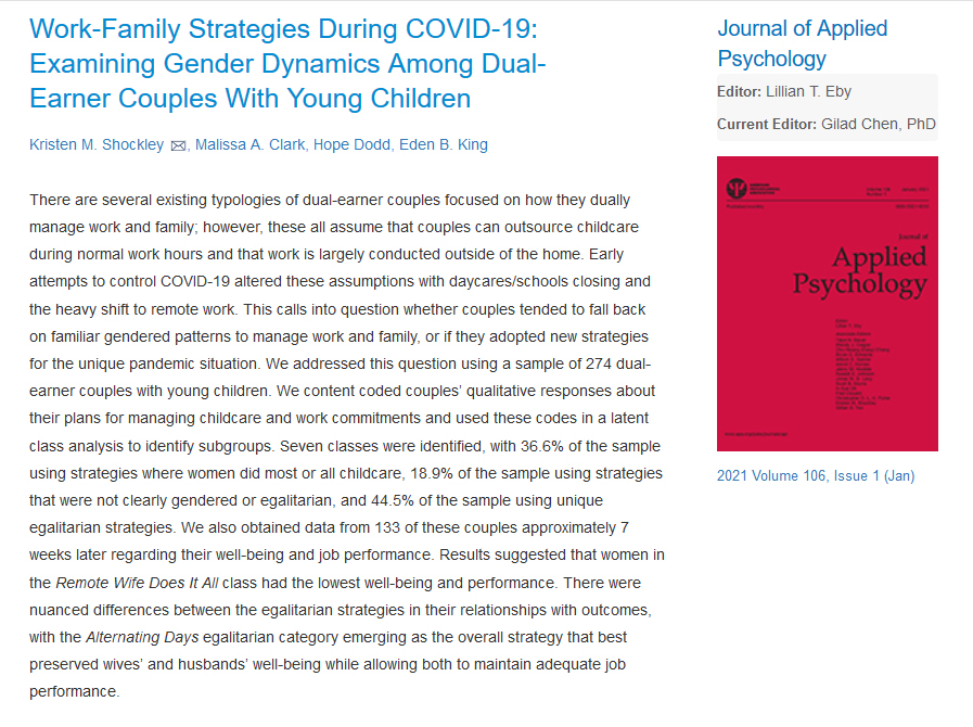 Balancing work and childcare during the pandemic:

Remote Wife Does It All predicts lower family cohesion and job performance—and higher relationship tension—for both husbands and wives.

For well-being and performance, Alternating Days is generally better than Remote Mini-Shifts