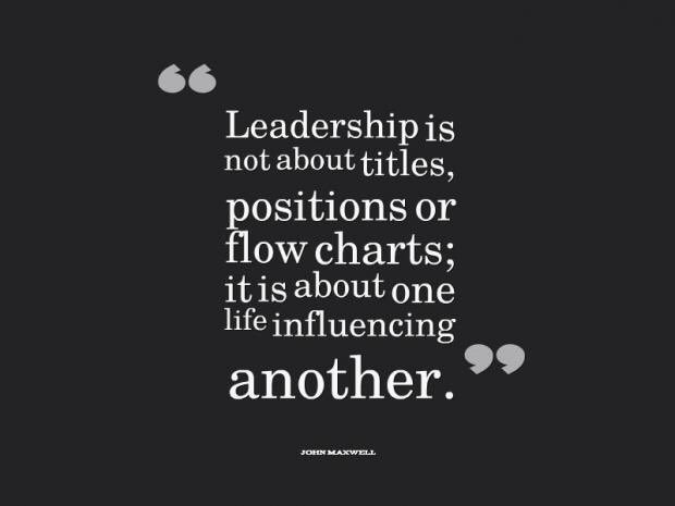 ''Leadership is not about titles, positions, or flow charts. It is about one life influencing another.'' - John C Maxwell #leadership #influence #Toastmasters #WhereLeadersAreMade #D3TM