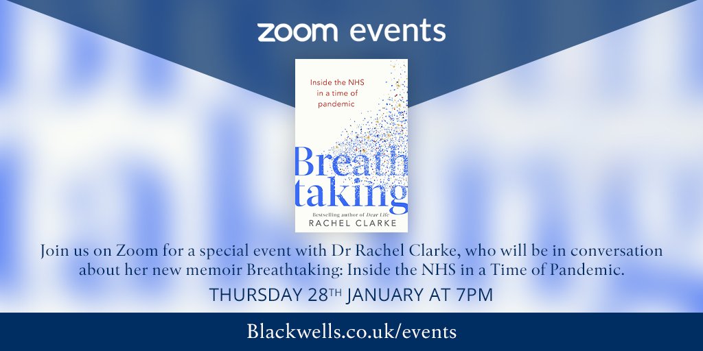 blackwellbooks's tweet photo. 💻 ONLINE EVENT
Don't miss our online event with @doctor_oxford in conversation about her new memoir #Breathtaking, Inside the NHS in a Time of Pandemic.

🗓 Thursday 28th January at 7pm
🎟 https://t.co/8XYQsl5zeU
(Ticket + Signed Book or Ticket only options available.) https://t.co/A3Tvz7bTPV