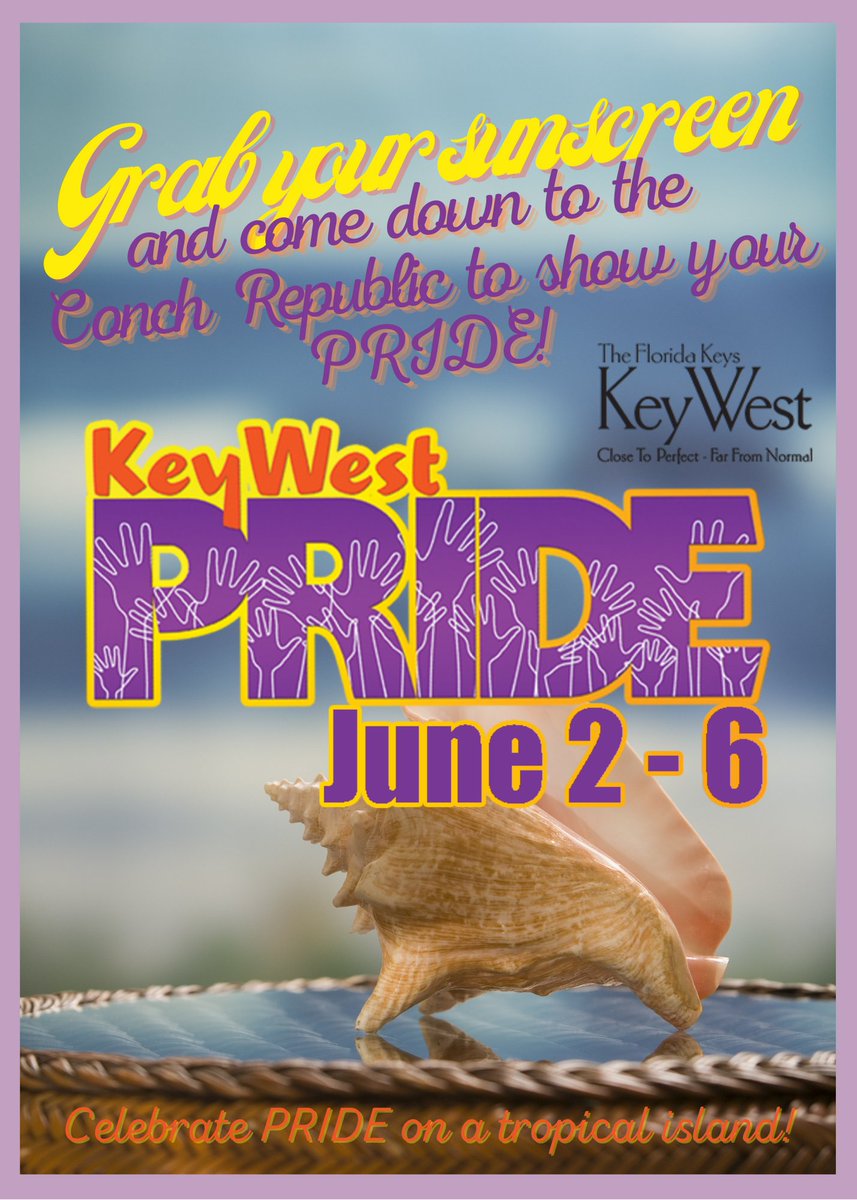 Mark your calendars, grab your sunscreen &amp; flip flops, and come down to Key West to show your Pride!