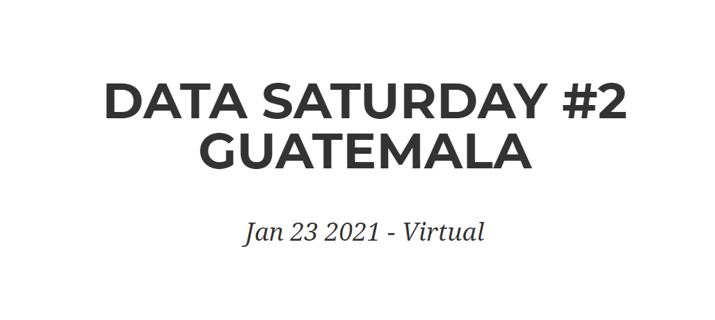 juanbizzz's tweet image. Registro para #datasaturday Guatemala 2021. este 23 de enero
datasaturdays.com/events/datasat…